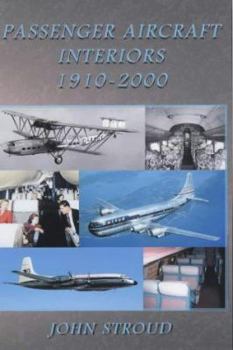 Paperback Passenger Aircraft and Their Interiors: 1910-2006 Book