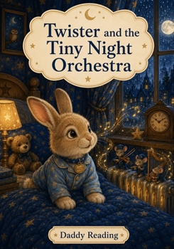 Paperback Twister and the Tiny Night Orchestra Book