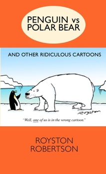Paperback Penguin vs Polar Bear and Other Ridiculous Cartoons Book