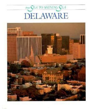 Delaware (From Sea to Shining Sea)