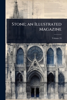 Stone; an Illustrated Magazine