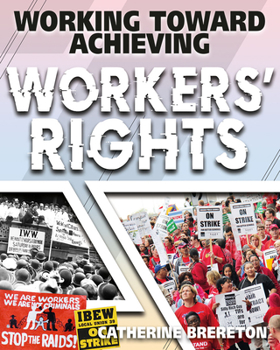 Library Binding Working Toward Achieving Workers' Rights Book