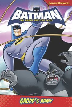 Paperback Grodd's Army (Batman: The Brave and the Bold) Book