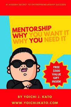 Paperback Mentorship - Why You Need It, Why You Want It. Book