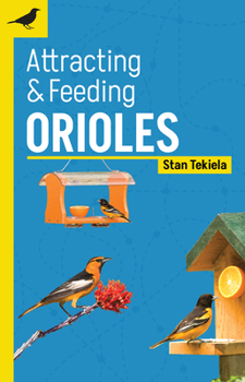 Paperback Attracting & Feeding Orioles Book