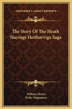 Hardcover The Story Of The Heath Slayings Heitharviga Saga Book