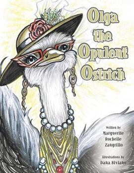 Paperback Olga the Opulent Ostrich Book