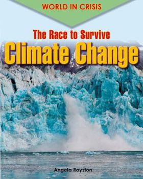 Library Binding The Race to Survive Climate Change Book