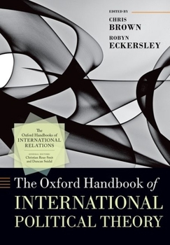 Paperback The Oxford Handbook of International Political Theory Book