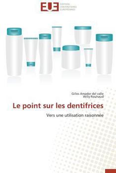 Paperback Le point sur les dentifrices [French] Book