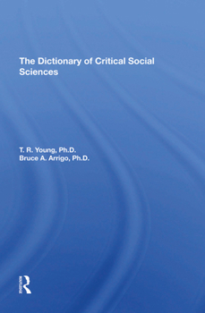 Hardcover The Dictionary of Critical Social Sciences Book