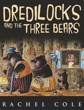 Paperback Dredilocks and the Three Bears Book