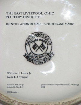 Paperback Identification of Manufacturers & Marks: Historical Archaeology Vol 16, Nos. 1-2 1982 (2010 reprint) Book