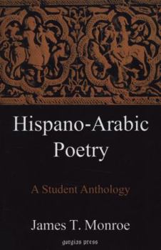Paperback Hispano Arabic Poetry: An Anthology Book