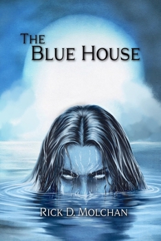 Paperback The Blue House: The Water Remembers Book