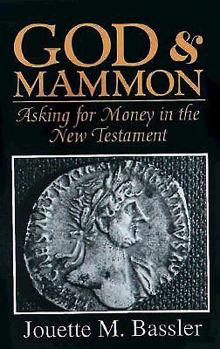 Paperback God & Mammon: Asking for Money in the New Testament Book