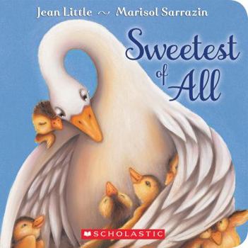 Board book Sweetest of All Book