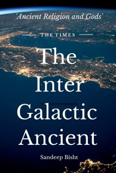 Paperback The Inter Galactic Ancient Book