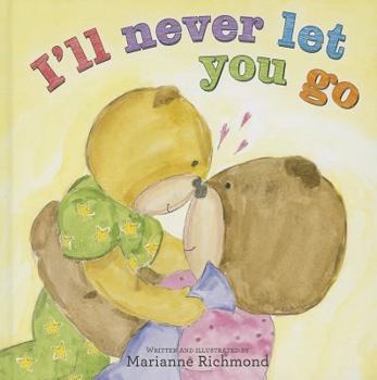 Hardcover I'll Never Let You Go Book