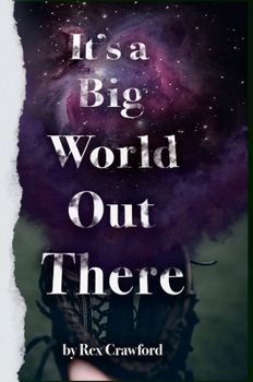 Hardcover It's A Big World Out There Book