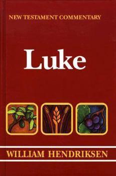 Hardcover Exposition of the Gospel According to Luke Book