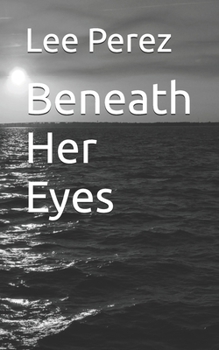 Paperback Beneath Her Eyes Book