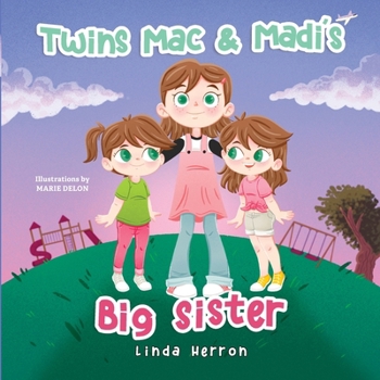 Paperback Twins Mac & Madi's Big Sister [Large Print] Book