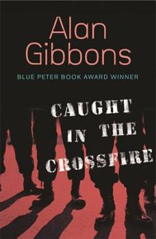 Paperback Caught in the Crossfire Book