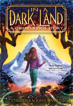 In a Dark Land - Book #2 of the Changelings