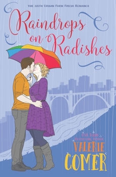 Paperback Raindrops on Radishes: A Christian Romance Book