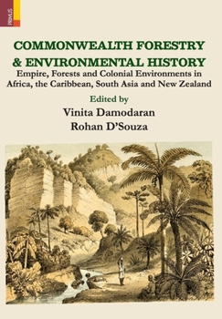 Hardcover Commonwealth Forestry and Environmental History Book
