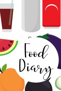 Paperback Food Diary: Daily Nutrition Log for Weight Loss Book