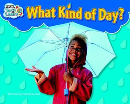 Paperback Steck-Vaughn Pair-It Turn and Learn Emergent 1: Student Reader Grades K - 1 What Kind of Day/Go, Meg, Go!, Weather (Pair-It Books) Book