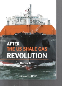 Paperback After the US Shale Gas Revolution Book