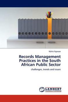 Paperback Records Management Practices in the South African Public Sector Book