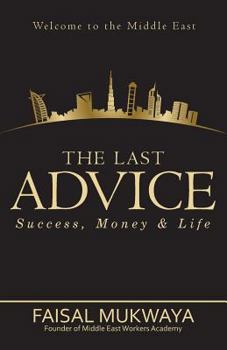 Paperback The Last Advise: Welcome to the Middle East Book
