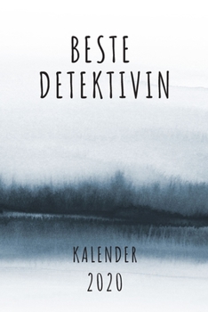BESTE  Detektivin KALENDER 2020: Cooles Geschenk für eine Detektivin - Kalender Geschenkidee für das Jahr 2020 im White Black Design - mit ... - Neujahrs Geschenk (German Edition)