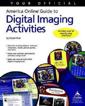 Paperback Your Official America Online Guide to Digital Imaging Activities Book