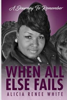 Paperback When All Else Fails Book