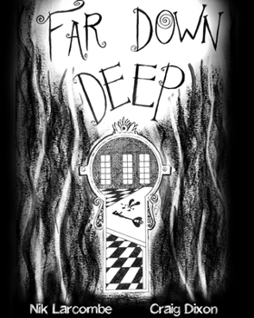 Paperback Far Down Deep Book