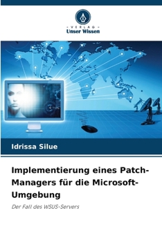 Paperback Implementierung eines Patch-Managers für die Microsoft-Umgebung (German Edition) [German] Book