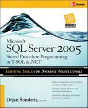 Paperback Microsoft SQL Server 2005 Stored Procedure Programming in T-SQL & .Net Book