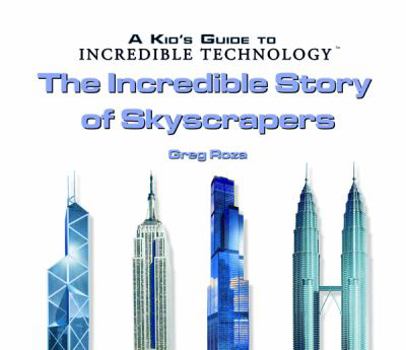 Library Binding The Incredible Story of Skyscrapers Book