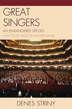 Paperback Great Singers: An Endangered Species Book