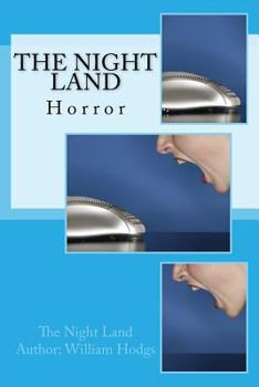 Paperback The Night Land: Horror Book