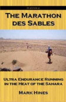 The Marathon des Sables: Ultra Endurance Running in the Heat of the Sahara (In Extremis)