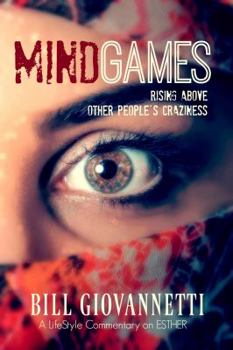 Paperback MindGames: Rising Above Other People's Craziness Book