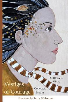 Paperback Vestiges of Courage: Collected Essays Book