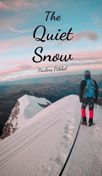 The Quiet Snow