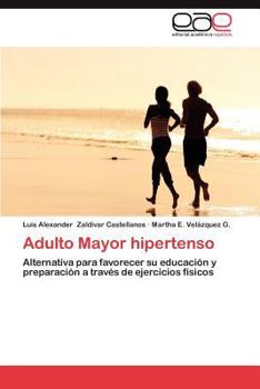 Paperback Adulto Mayor Hipertenso [Spanish] Book